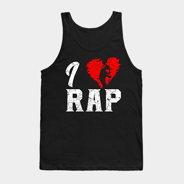 I Love Rap Tank Top by Mila46